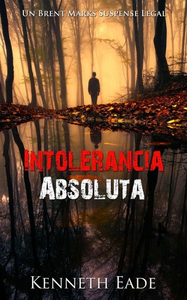 Intolerancia absoluta (eBook, ePUB) Intolerancia absoluta (eBook, ePUB)