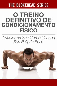 Cover O treino definitivo de condicionamento físico (eBook, ePUB)