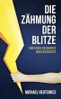 Die Zähmung der Blitze (eBook, ePUB) - Bild 1