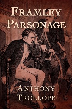 Framley Parsonage (eBook, ePUB) - Trollope, Anthony