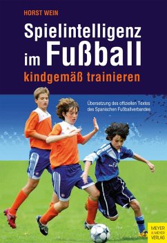 Spielintelligenz im Fußball (eBook, PDF) - Wein, Horst