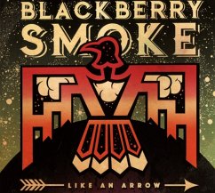 Like An Arrow - Blackberry Smoke