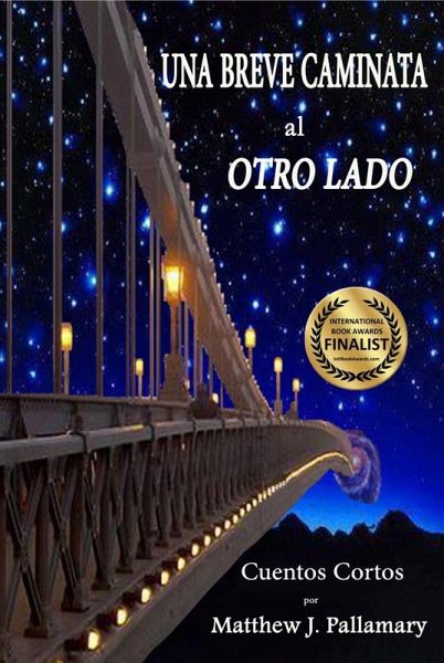 Una Breve Caminata al Otro Lado (eBook, ePUB)