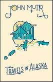 Travels in Alaska (eBook, ePUB)