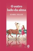 O outro lado da alma (eBook, ePUB) O outro lado da alma (eBook, ePUB)