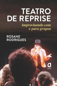 Teatro de reprise (eBook, ePUB) - Rodrigues, Rosane