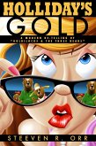 Holliday's Gold (eBook, ePUB)
