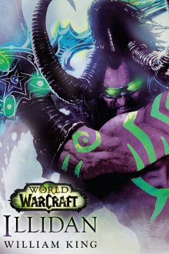 World of Warcraft: Illidan (eBook, ePUB) - King, William