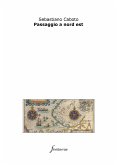 Passaggio a nord est (eBook, ePUB)