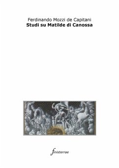 Studi su Matilde di Canossa (eBook, ePUB) - Mozzi De Capitani, Ferdinando