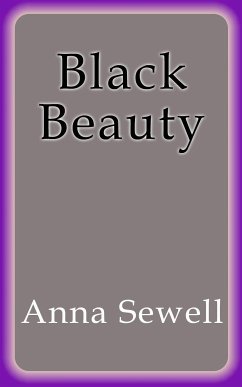 Black Beauty (eBook, ePUB) - Sewell, Anna