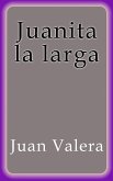 Juanita la larga (eBook, ePUB)