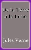 De la Terre a la Lune (eBook, ePUB)