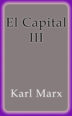 El Capital III (eBook, ePUB) - Marx, Karl