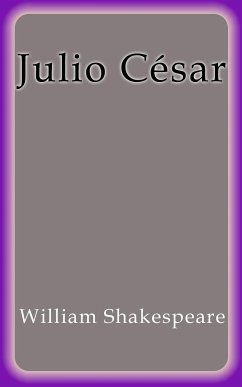 Julio César (eBook, ePUB) - Shakespeare, William