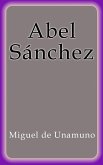 Abel Sánchez (eBook, ePUB)