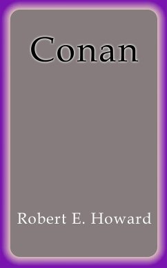 Conan (eBook, ePUB) - E. Howard, Robert
