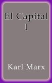 El Capital I (eBook, ePUB)