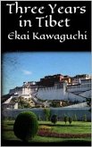 Three Years in Tibet (eBook, ePUB)
