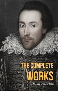 The Complete Works Of William Shakespeare (WordWise Classics) (eBook, ePUB) - Shakespeare, William; Shakespeare, William; Shakespeare, William; Shakespeare, William; Shakespeare, William