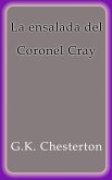 La ensalada del Coronel Cray (eBook, ePUB)