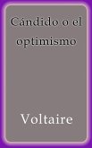 Cándido o el optimismo (eBook, ePUB)