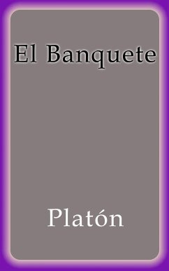 El Banquete (eBook, ePUB) - Platón