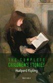 Kipling, Rudyard: The Complete Children's Stories (eBook, ePUB)