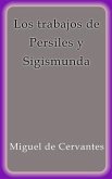 Los trabajos de Persiles y Sigismunda (eBook, ePUB)