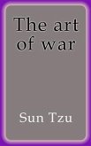 The art of war (eBook, ePUB)