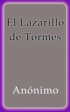 El Lazarillo de Tormes (eBook, ePUB) - Anónimo