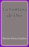 La Fontana de Oro (eBook, ePUB)