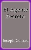 El Agente Secreto (eBook, ePUB)
