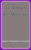 Le dernier des Mohicans (eBook, ePUB)