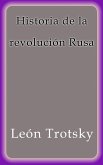 Historia de la revolución Rusa (eBook, ePUB)