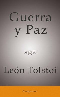 Guerra y Paz (eBook, ePUB) - Tolstoi, León