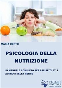 Psiconutrizione (eBook, ePUB) - Derto, Maria