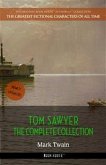 Tom Sawyer: The Complete Collection (eBook, ePUB)