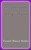 Los cuatro jinetes del apocalipsis (eBook, ePUB)