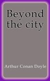 Beyond the city (eBook, ePUB) Beyond the city (eBook, ePUB)