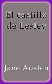 El castillo de Lesley (eBook, ePUB) - Austen, Jane; Austen, Jane