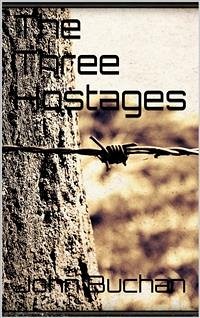 The Three Hostages (eBook, ePUB)