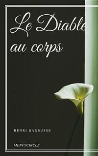 Le Diable au corps (eBook, ePUB) - Radiguet, Raymond