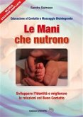 Le Mani che nutrono (eBook, PDF)