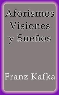 Cover Aforismos Visiones y Sueños (eBook, ePUB)