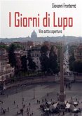 I Giorni di Lupo (eBook, ePUB)