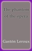 The phantom of the opera (eBook, ePUB)