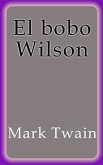 El bobo Wilson (eBook, ePUB)