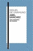 Abel Sánchez Una historia de pasión (eBook, ePUB)