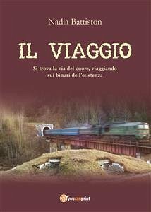 Il viaggio (eBook, PDF) - Battiston, Nadia